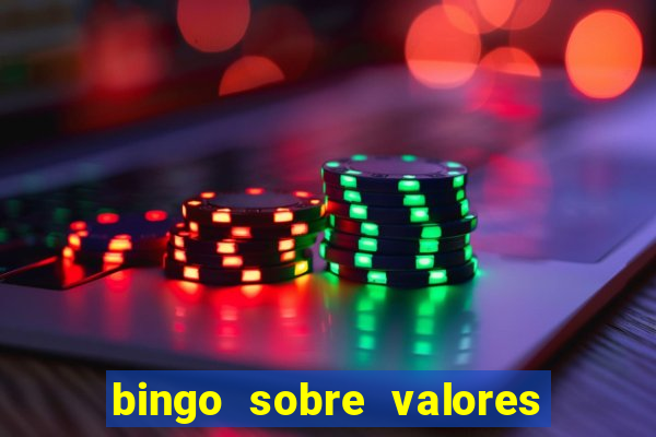 bingo sobre valores para imprimir